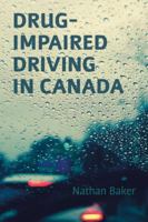 Drug-Impaired Driving in Canada 1552214923 Book Cover