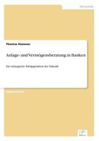 Anlage- Und Vermogensberatung in Banken 383864414X Book Cover