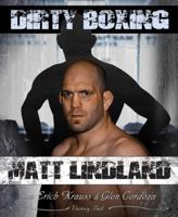 Dirty Boxing for Mixed Martial Arts: From Wrestling to Mixed Martial Arts 0981504442 Book Cover