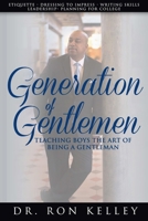 Generation of Gentlemen 1387247395 Book Cover