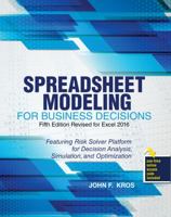 Spreadsheet Modeling for Business Decisions 1465294104 Book Cover