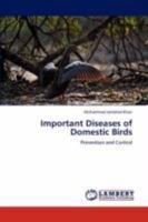 Important Diseases of Domestic Birds: Prevention and Control 3847305204 Book Cover