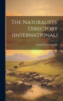 The Naturalists' Directory 1022188208 Book Cover