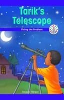 Tarik's Telescope: Fixing the Problem 1508137862 Book Cover