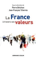 La France à travers ses valeurs 2200243138 Book Cover