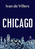 Chicago (French Edition) B0C44NZSRG Book Cover