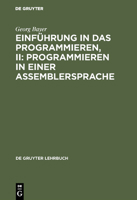 Einf�hrung in Das Programmieren, II: Programmieren in Einer Assemblersprache 3110009269 Book Cover