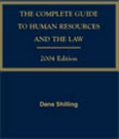 The Complete Guide to Human Resources and the Law: 2004 Edition 0735544492 Book Cover