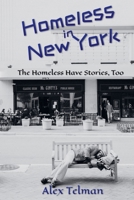 Homeless in New York B0DRZ9MPBR Book Cover
