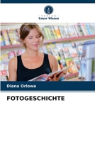 FOTOGESCHICHTE 6203674095 Book Cover