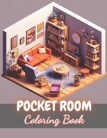 Pocket Room Coloring Book: 100+ Beautiful Designs for Stress Relief, Relaxation, and Creativity B0CSWQ7FQD Book Cover