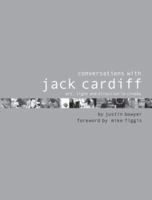 Conversations with Jack Cardiff 0713488557 Book Cover