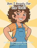 Am I Ready for the Test? 1984538845 Book Cover