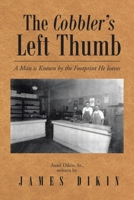 The Cobbler's Left Thumb 1646281993 Book Cover