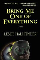 Bring Me One of Everything 0983490015 Book Cover