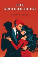 The Archeologist 0975659103 Book Cover