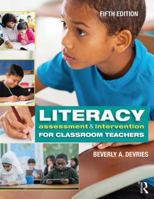 Literacy Assessment and Intervention for Classroom Teachers 0815363850 Book Cover