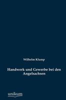 Handwerk Und Gewerbe Bei Den Angelsachsen 3846016195 Book Cover