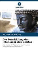 Die Entwicklung der Intelligenz des Geistes 6205858231 Book Cover