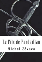 Le fils de Pardaillan 1979138303 Book Cover