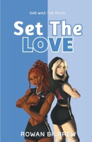 Set The Love: A Sapphic Novella B0FF1PJRWN Book Cover