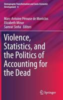 Violence, Statistics, and the Politics of Accounting for the Dead 3319120352 Book Cover