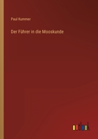 Der Führer in die Mooskunde 336841254X Book Cover