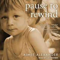 Pause to Rewind 1503256022 Book Cover