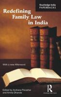 Redefining Family Law in India: Essays in Honour of B. Sivaramayya 1138961612 Book Cover