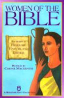 Women of the Bible: The Stories of Rebekah, Hannah, and Esther 0884862038 Book Cover