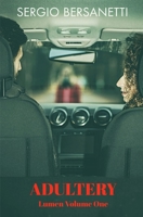 Adultery - Lumen Volume One B08XFL3Q3J Book Cover