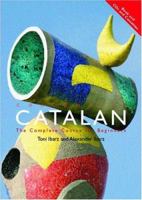 Colloquial Catalan: The Complete Course for Beginners (Colloquial Series (Book Only)) 1138949655 Book Cover