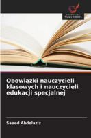Obowiazki nauczycieli klasowych i nauczycieli edukacji specjalnej (Polish Edition) 6208770416 Book Cover
