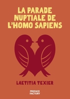 La parade nuptiale de l'Homo sapiens (French Edition) B0GNZSMH5N Book Cover