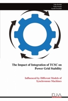 The Impact of Integration of TCSC on Power Grid Stability 999931399X Book Cover