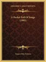 A Pocket Full of Songs 0526698950 Book Cover