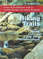 Hiking Trails of the Cohutta and Big Frog Wildernesses