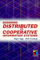 Designing Distributed and Cooperative Information Systems 1850321655 Book Cover
