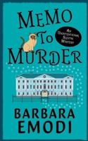 Memo to Murder (An Unintentional Sleuth Mystery) B0GVQF9FBB Book Cover