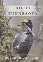 Birds in Minnesota: Revised and Expanded Edition 1517907012 Book Cover