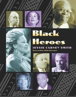 Black Heroes 1578591368 Book Cover