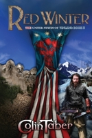 The United States of Vinland: Red Winter 1503093581 Book Cover