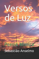 Versos de Luz: Poesia Mística (Portuguese Edition) 1671892534 Book Cover