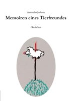 Memoiren eines Tierfreundes 3384996445 Book Cover