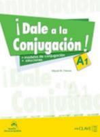 ¡Dale a la conjugación! A1 8415299575 Book Cover