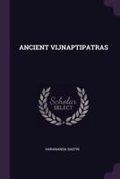 ANCIENT VIJNAPTIPATRAS 1175423122 Book Cover