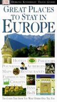 Eyewitness Travel Guide to Great Places to Stay in Europe 078944626X Book Cover