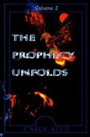 The Prophecy Unfolds - Volume 2 0595009646 Book Cover