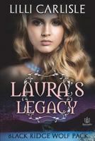 Laura's Legacy 1721828796 Book Cover