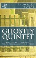 Ghostly Quintet 148256288X Book Cover
